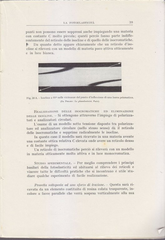 TEORIA E APPLICAZIONI SULLA FOTOELASTICITÀ di Libero Guarneri 1950 Gorlich …