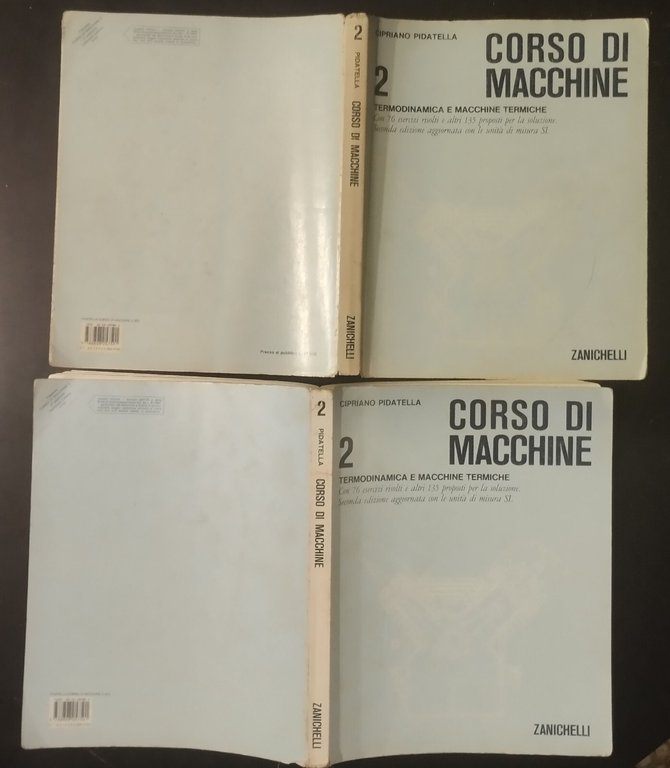 TERMODINAMICA E MACCHINE TERMICHE 2 corso di Pitadella 1985 Zanichelli …