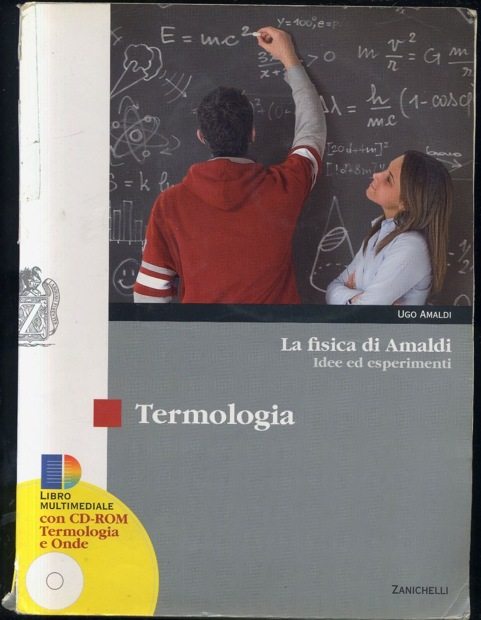 Termologia di Ugo Amaldi 2007 Zanichelli la fisica idee esperimenti …
