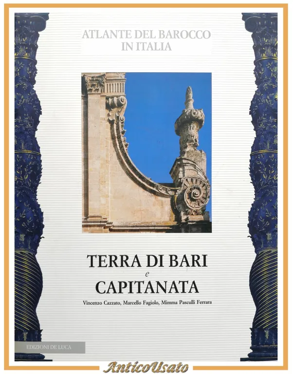 TERRA DI BARI E CAPITANATA Atlante del Barocco in Italia …