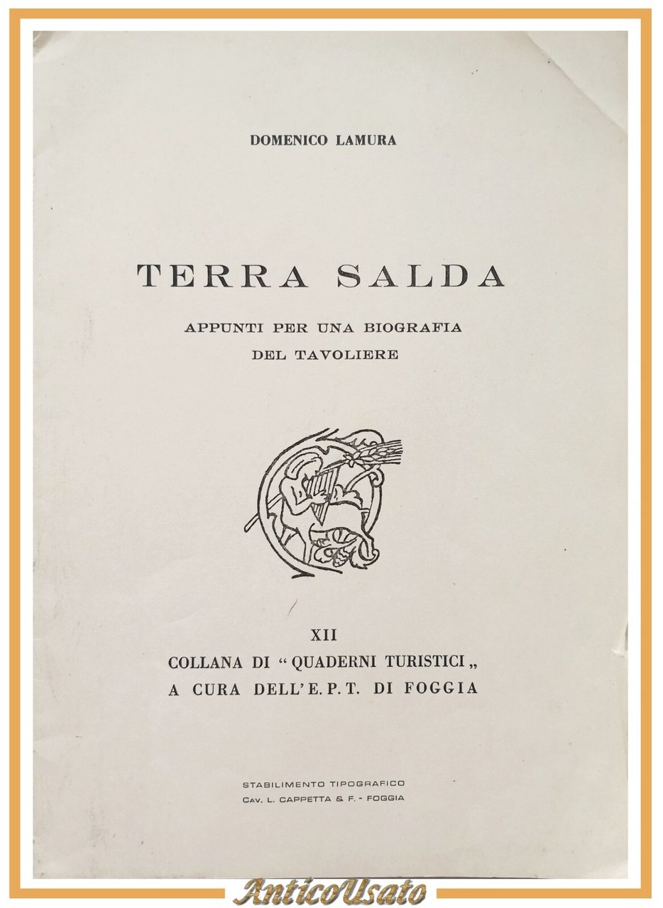 TERRA SALDA di Domenico Lamura 1964 appunti per biografia del …