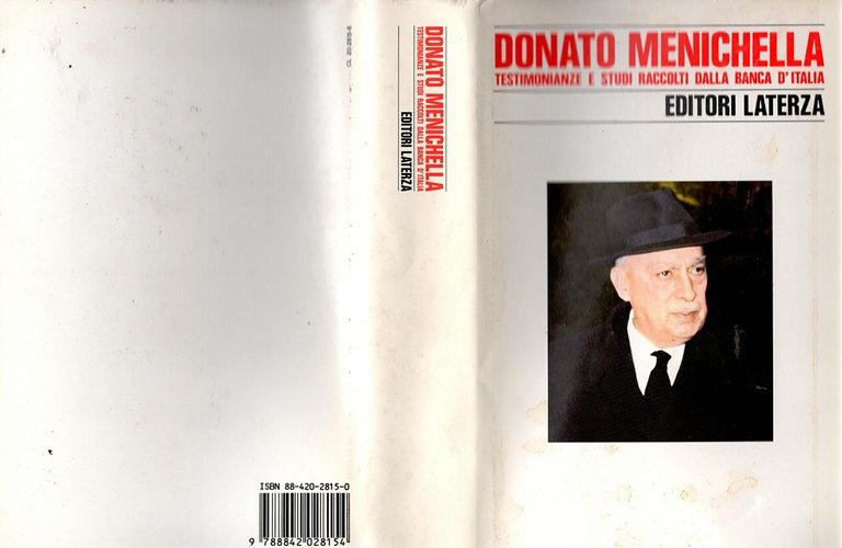 TESTIMONIANZE E STUDI RACCOLTI DALLA BANCA D'ITALIA di Menichella 1986 …