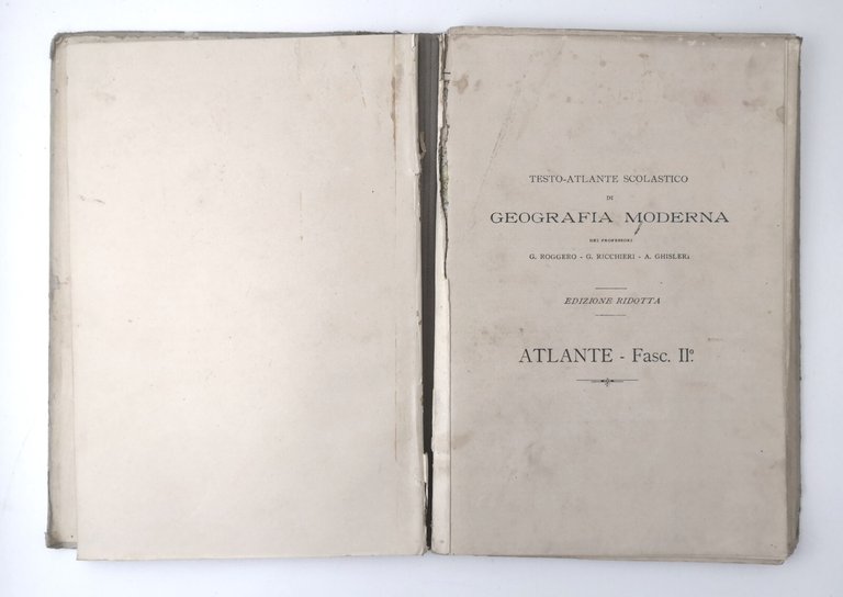 TESTO ATLANTE SCOLASTICO DI GEOGRAFIA MODERNA volume I Roggero e …