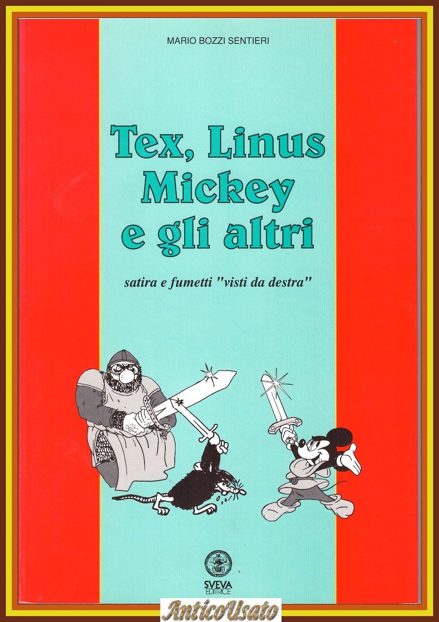 TEX LINUS MICKEY E GLI ALTRI satira e fumetti visti …