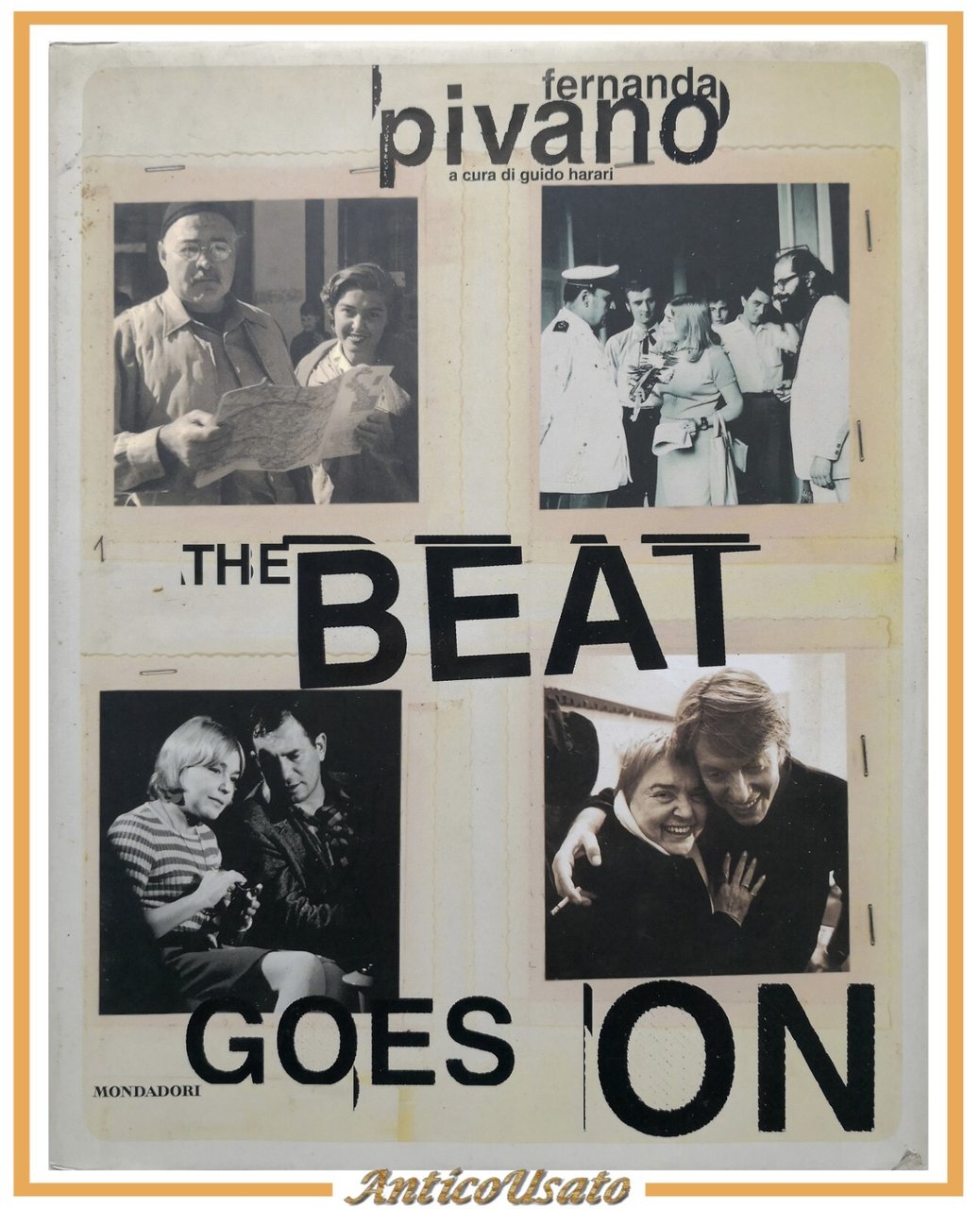 THE BEAT GOES ON FERNANDA PIVANO a cura di Guido …
