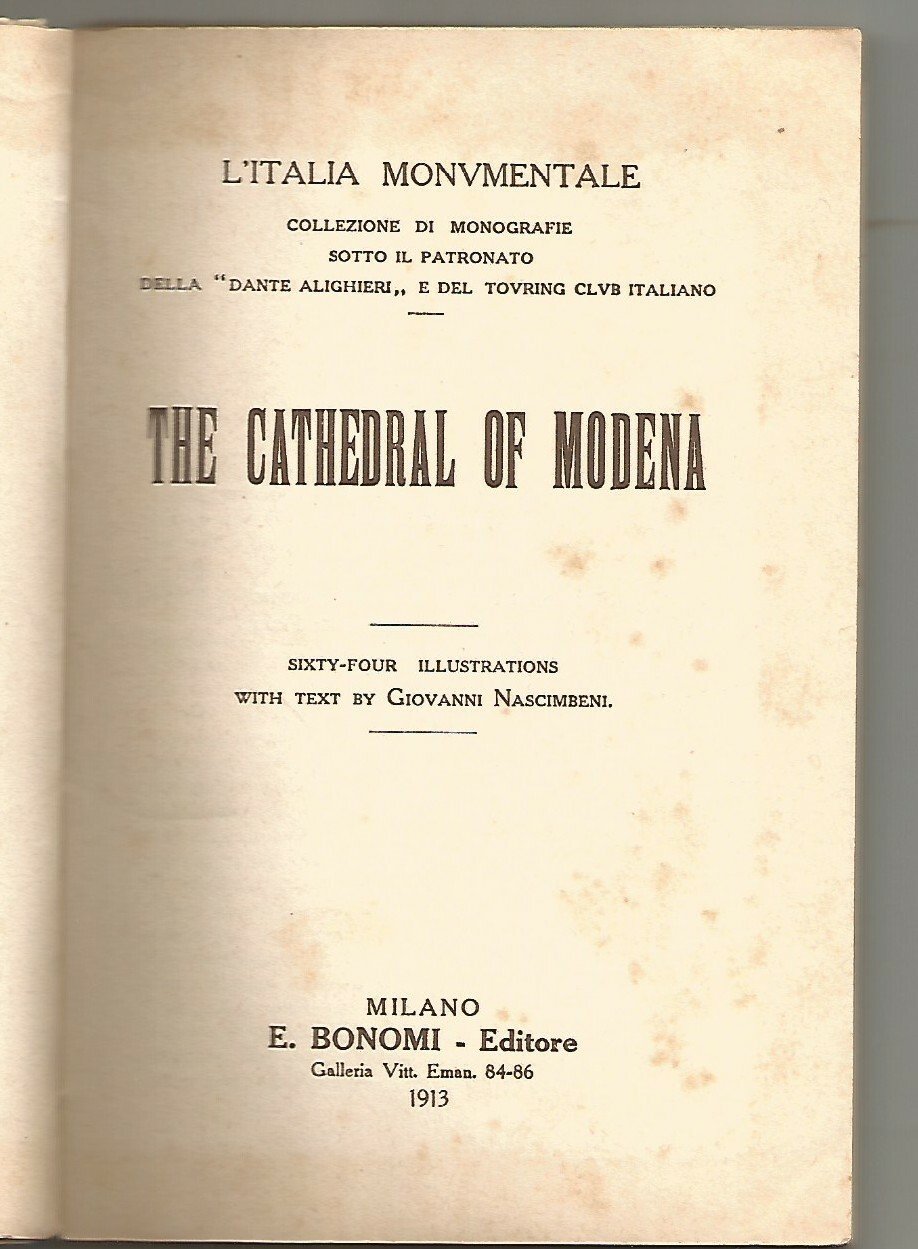 THE CATHEDRAL MODENA DER DOM 64 illustrazioni L'ITALIA MONUMENTALE 1911 …