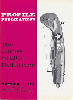 THE CURTISS SB2C-1 HELLDIVER Numero 124 PROFILE PUBBLICATIONS Rivista Aerei