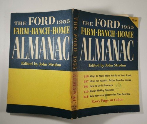 THE FORD ALMANAC 1955 farm ranch home - libro almanacco …