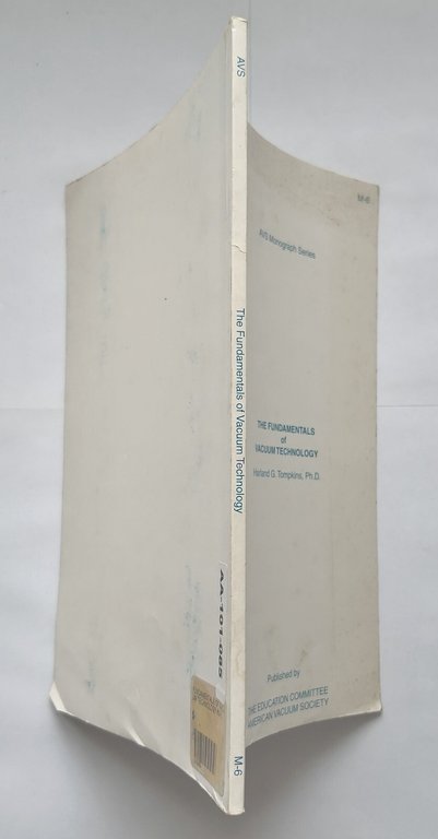 THE FUNDAMENTALS OF VACUUM TECHNOLOGY di Harland Tompkins 1997 Libro …