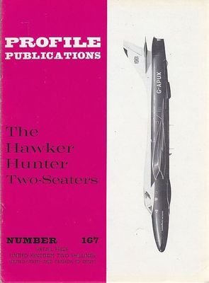 THE HAWKER HUNTER TWO SEATERS Profile Publications Rivista Aeroplani Airplanes