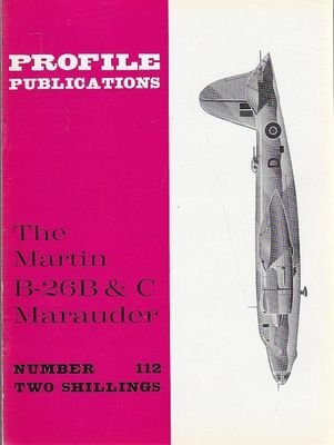 THE MARTIN B-26B & C MARAUDER PROFILE PUBBLICATIONS Rivista Aereoplani …