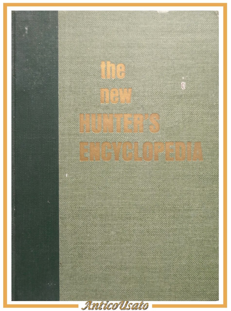 THE NEW HUNTER'S ENCYCLOPEDIA 1966 Stackpole Books Libro Caccia Enciclopedia