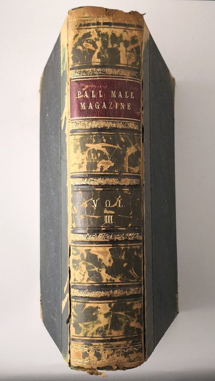 THE PALL MALL MAGAZINE Volume 3 1894 may august Hamilton …