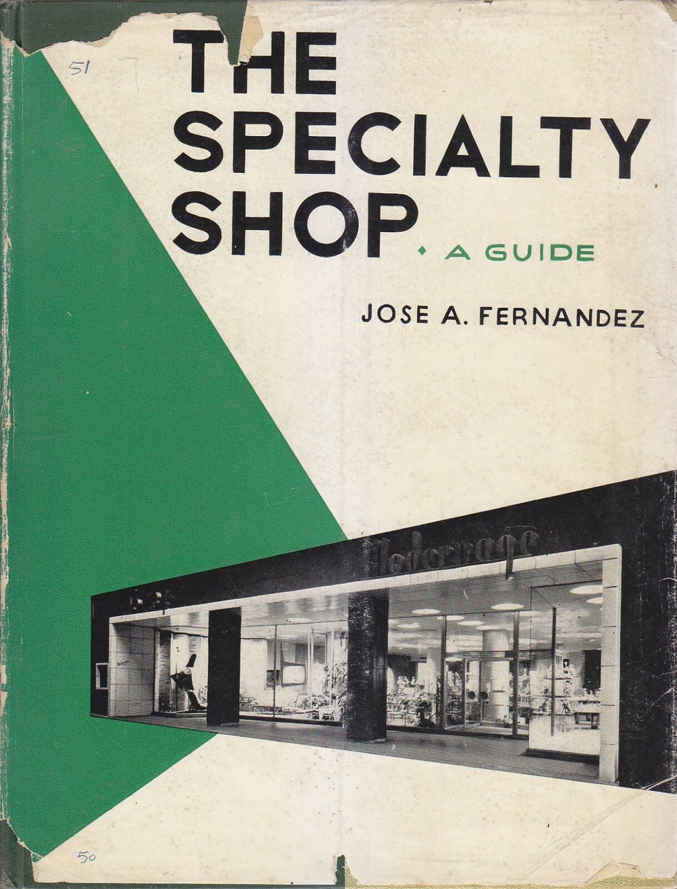 THE SPECIALTY SHOP A GUIDE di Jose Fernandez 1950 Architectural …