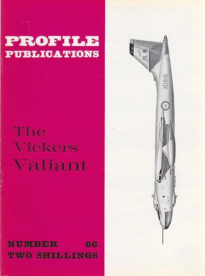 THE VICKERS VALIANT Numer 66 PROFILE PUBBLICATIONS Rivista Aeroplani in …