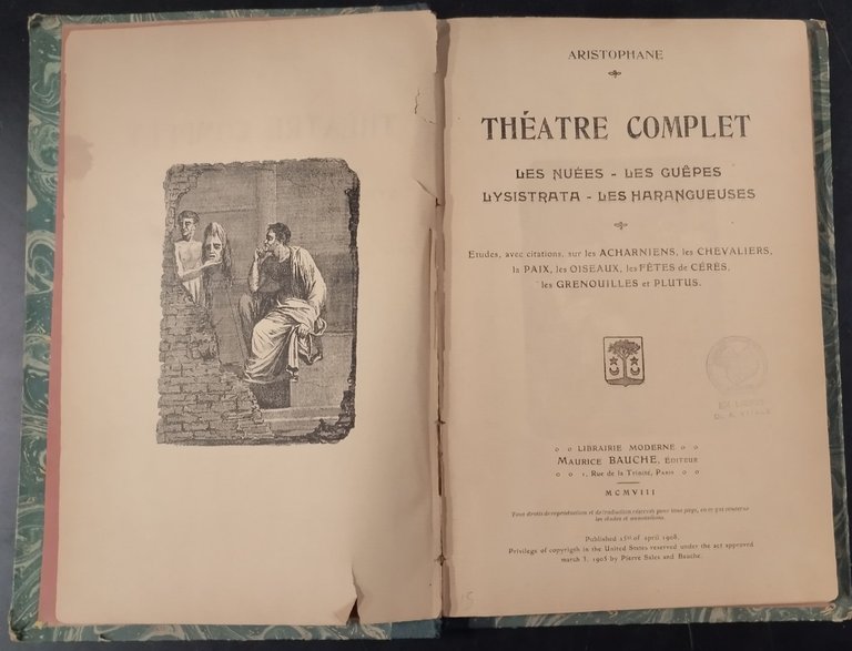 THEATRE COMPLET di Aristophane 1908 Bauche Libro Les Nuees cuepes …