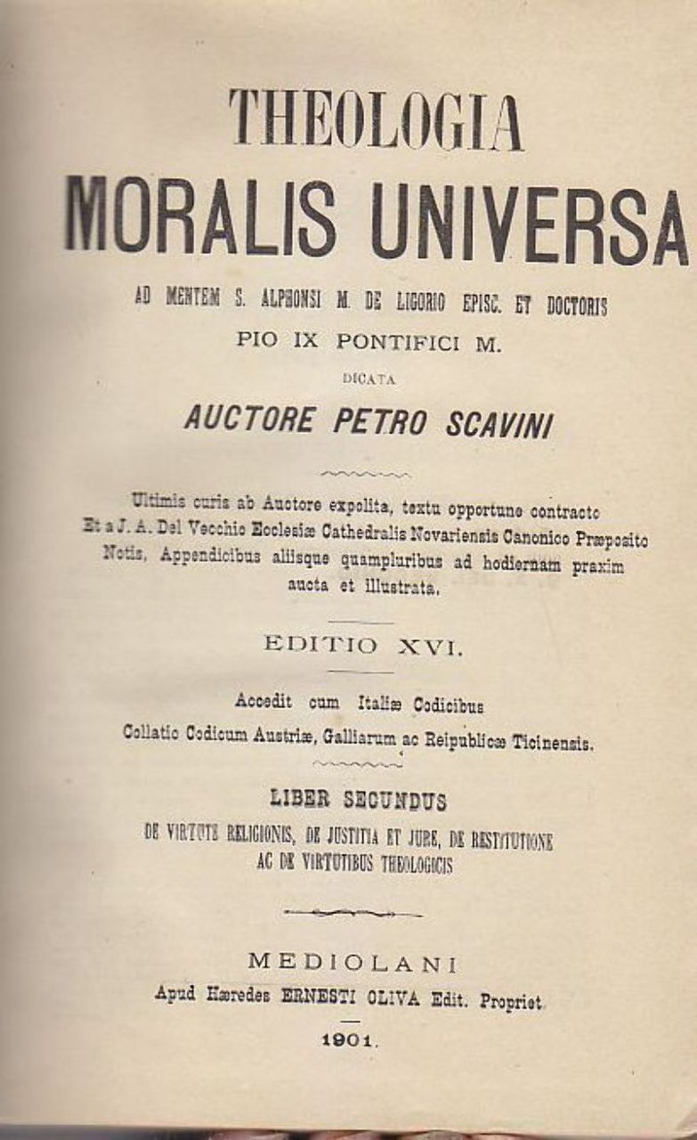THEOLOGIA MORALIS UNIVERSA ad mentem Alfonso Maria De Liguori Libro …