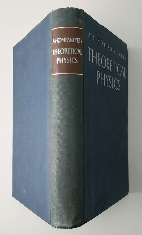 THEORETICAL PHYSICS di Kompaneyets 1961 Foreign Languages Publishing House Libro