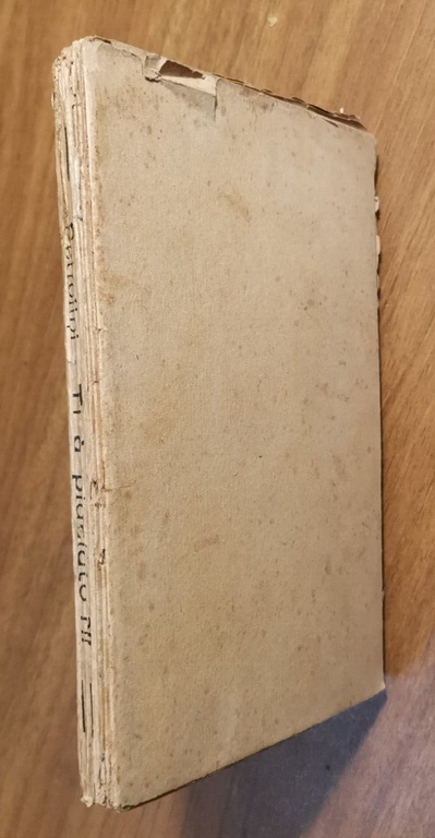 Ti à Piaciato di Ettore Petrolini 1915 Madella I edizione …