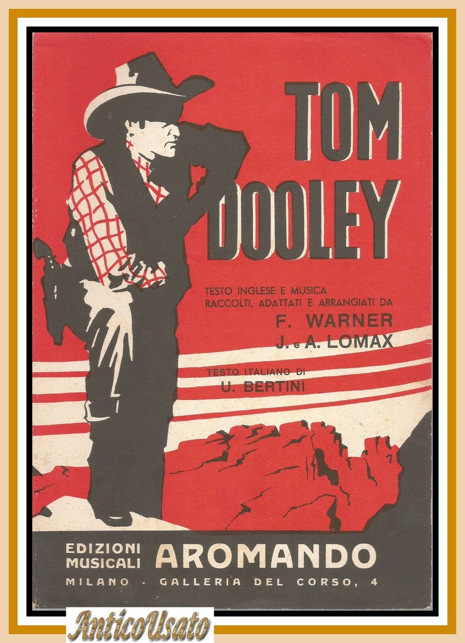 TOM DOOLEY spartito per canto mandolino e fisarmonica 1959 Armando …