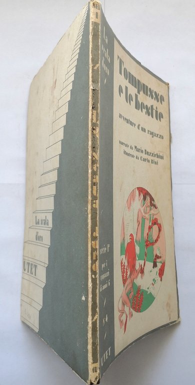 TOMPUSSE E LE BESTIE di Mario Buzzichini 1948 UTET la …