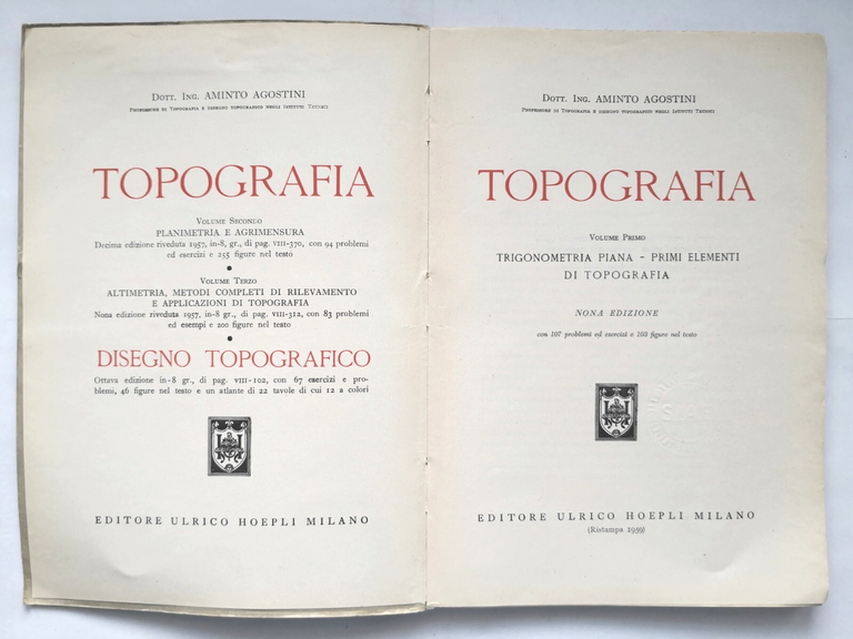 TOPOGRAFIA di Aminto Agostini volume I Trigonometria piana 1959 Hoepli …