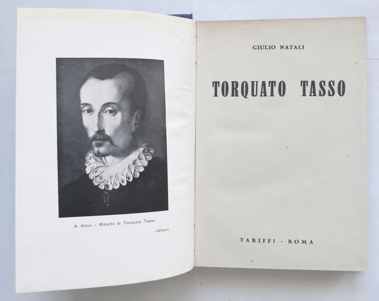 TORQUATO TASSO di Giulio Natali 1943 Tariffi libro biografia