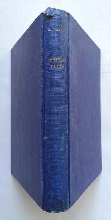 TORQUATO TASSO di Giulio Natali 1943 Tariffi libro biografia