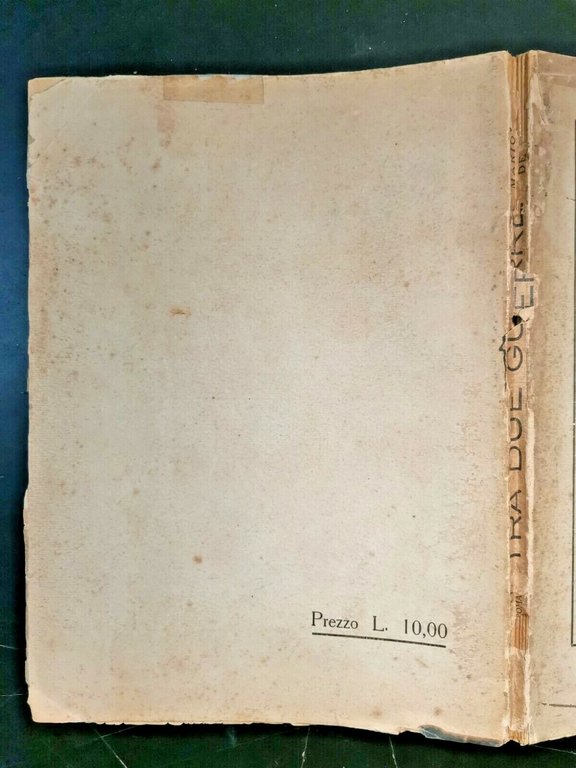 TRA DUE GUERRE di Mario De Meo 1931 Casini libro …