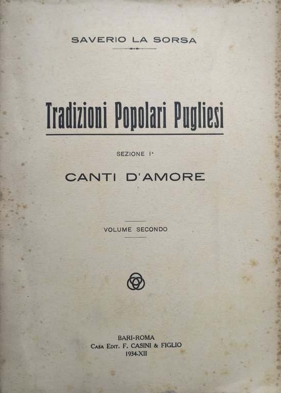TRADIZIONI POPOLARI PUGLIESI di Saverio La Sorsa Canti D'amore 2 …