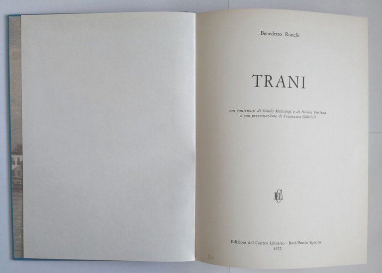 TRANI di Benedetto Ronchi 1972 Edizioni del Centro Librario libro …