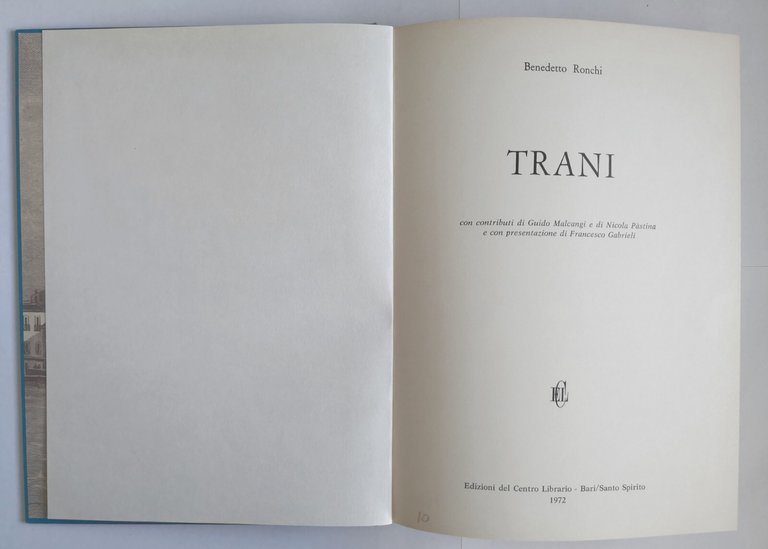 TRANI di Benedetto Ronchi 1972 Edizioni del Centro Librario libro …