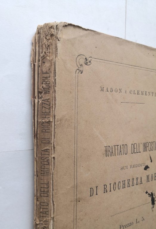 TRATTATO DELL'IMPOSTA SUI REDDITI DI RICCHEZZA MOBILE di Madon e …