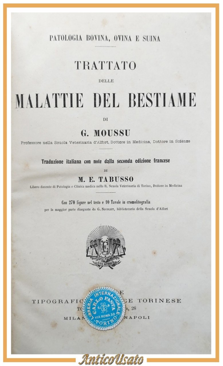 TRATTATO DELLE MALATTIE DEL BESTIAME di Moussu 1908 UTET libro …