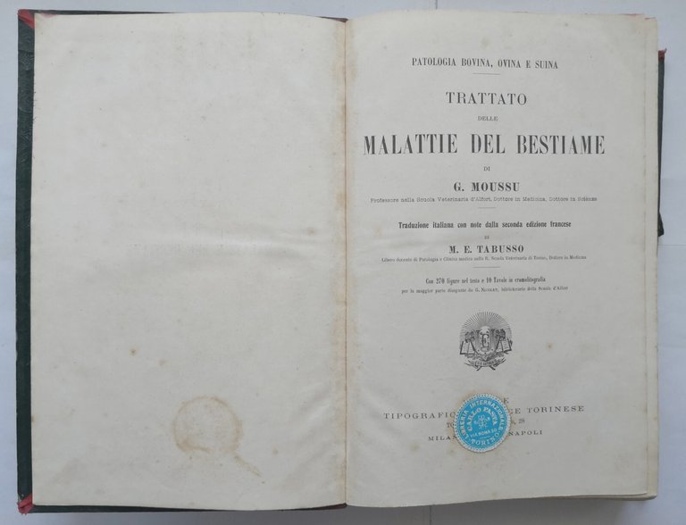 TRATTATO DELLE MALATTIE DEL BESTIAME di Moussu 1908 UTET libro …