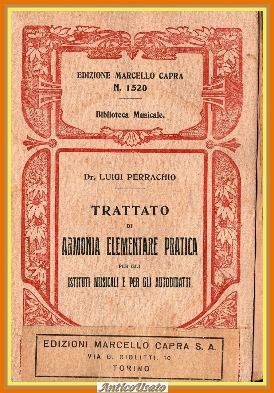 TRATTATO DI ARMONIA ELEMENTARE PRATICA di Luigi Perracchio 1927 Nazionale …