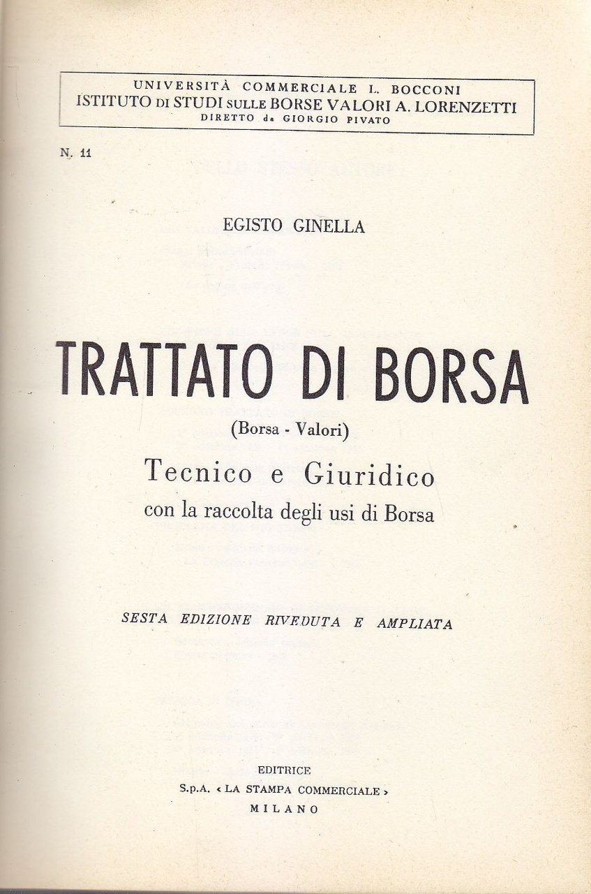 TRATTATO DI BORSA TECNICO E GIURIDICO di Egisto Ginella 1960 …