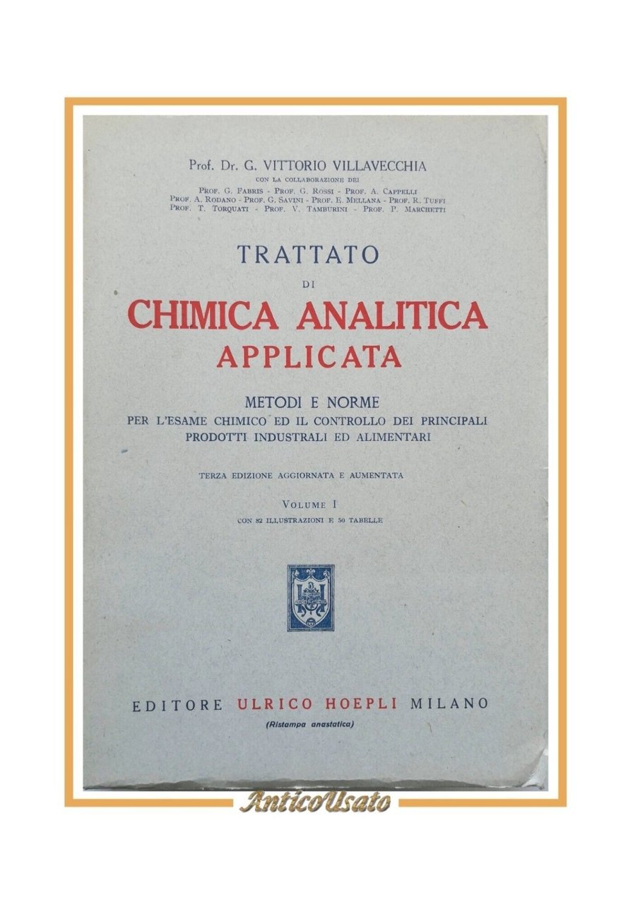 TRATTATO DI CHIMICA ANALITICA APPLICATA Vittorio Villavecchia volume I 1948 … | Immagine principale