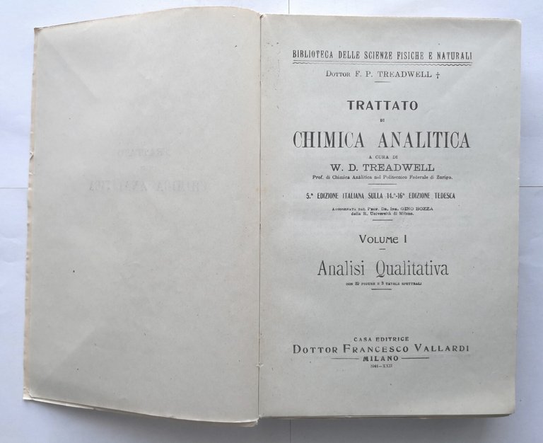 TRATTATO DI CHIMICA ANALITICA Treadwell volume I 1945 Francesco Vallardi …