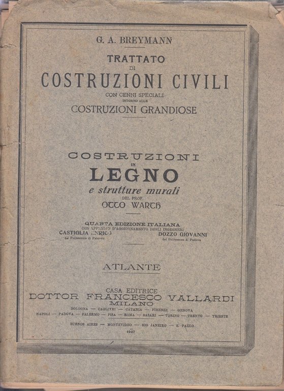 TRATTATO DI COSTRUZIONI CIVILI Breymann 7 volumi 1925 Vallardi libro …