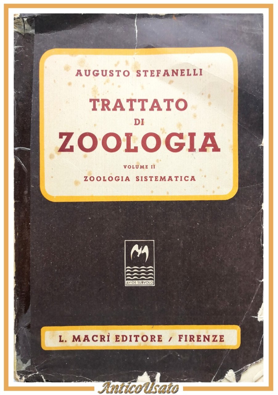 TRATTATO DI ZOOLOGIA volume II di Augusto Stefanelli Libro sistematica …