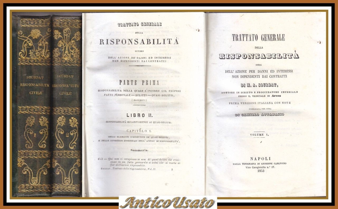 Trattato generale della responsabilità di Sourdat 2 volumi 1853 danni …