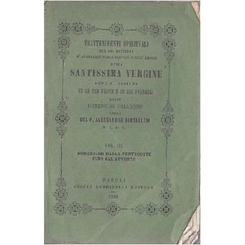 TRATTENIMENTI SPIRITUALI VOUME 3 pentecoste di Diotallevi 1858 Rondinella Libro
