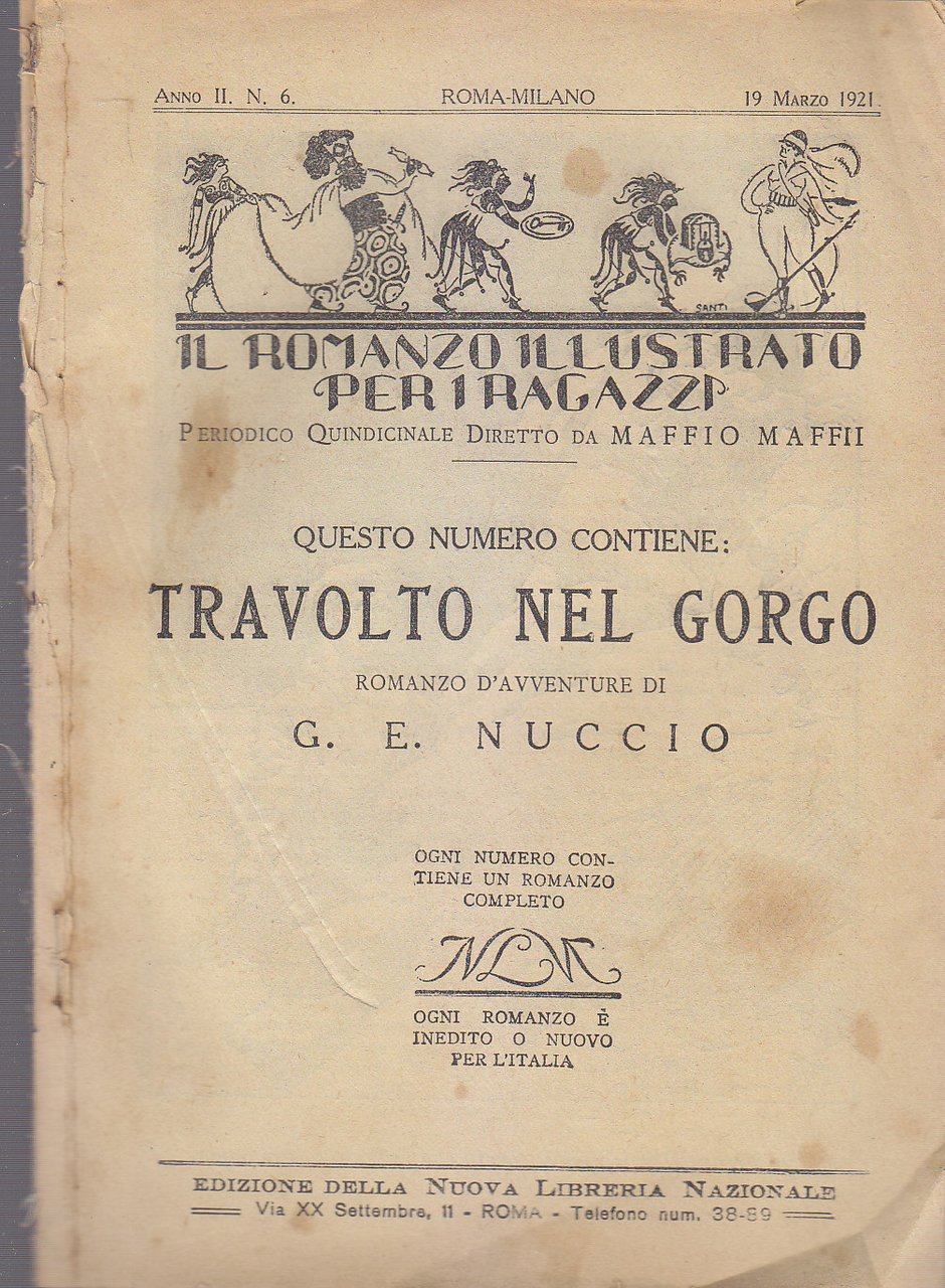 TRAVOLTO NEL GORGO di G.E Nuccio 1921 il romanzo illustrato …