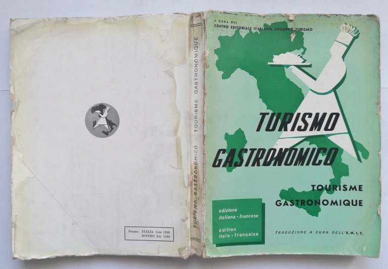TURISMO GASTRONOMICO 1957 Centro Editoriale Italiano Sviluppo Turismo Libro