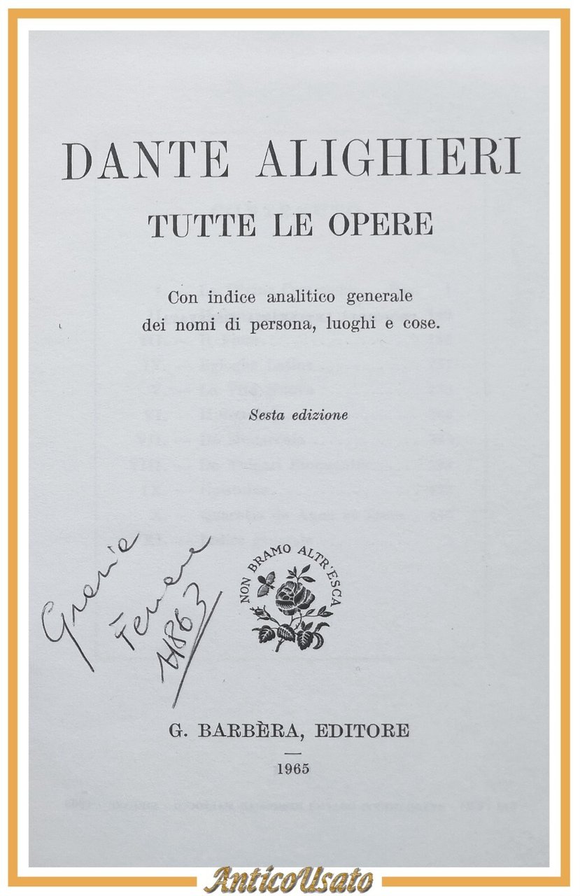 TUTTE LE OPERE di Dante Alighieri 1965 Barbera Divina Commedia …