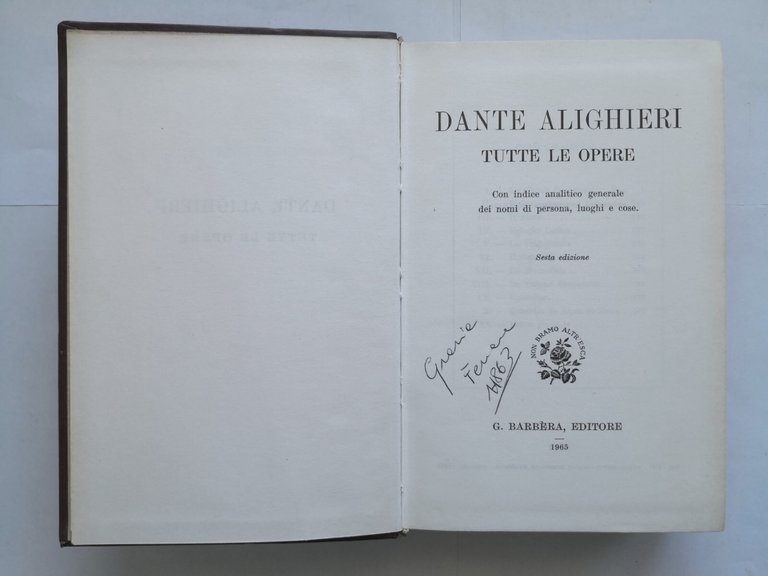 TUTTE LE OPERE di Dante Alighieri 1965 Barbera Divina Commedia …