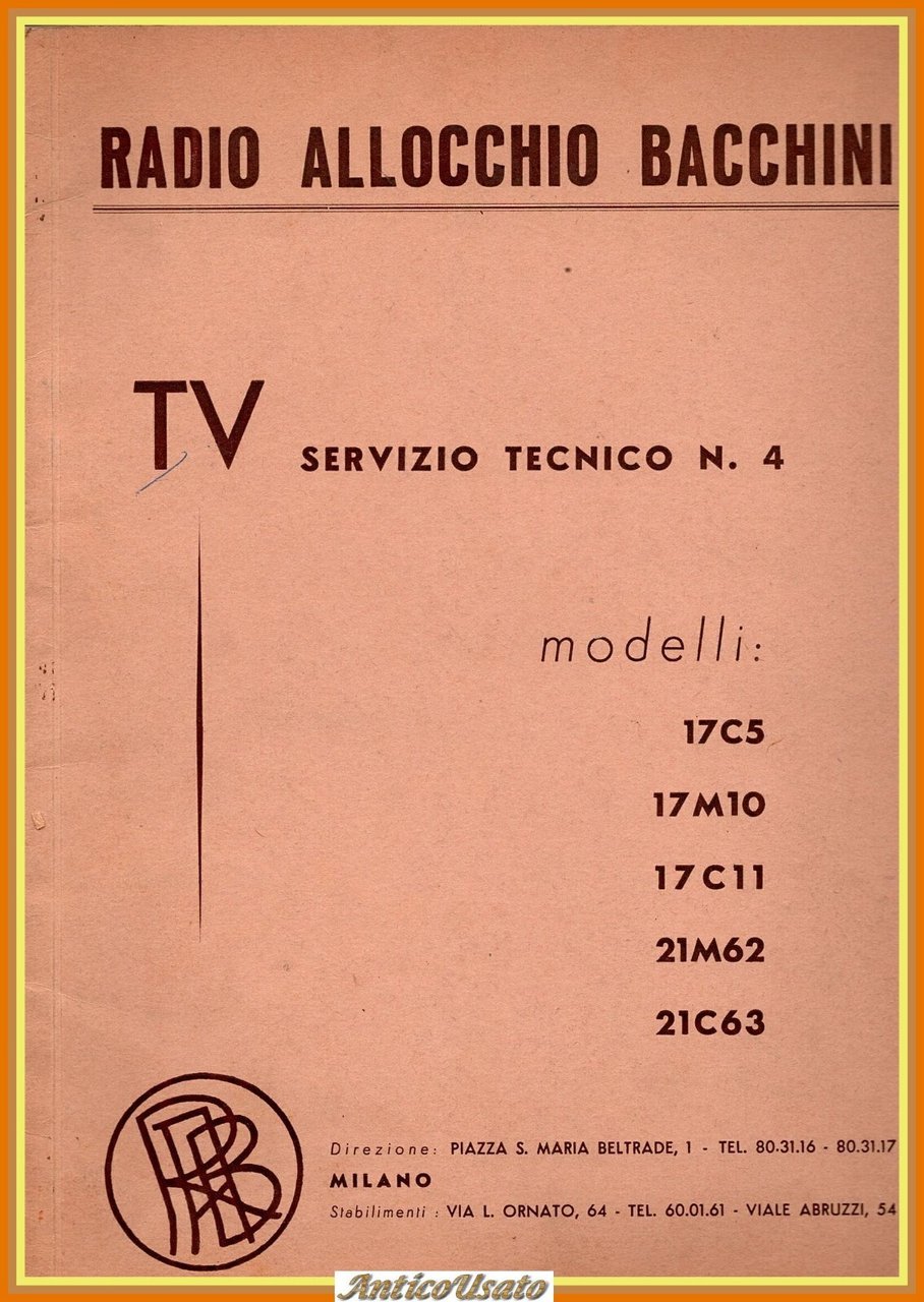 TV SERVIZIO TECNICO 4 Radio Allocchio Bacchini modelli 175c 17m10 …
