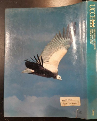 UCCELLI D'ITALIA di Brichetti Cagnalaro Spina 1986 Giunti libro byrd …