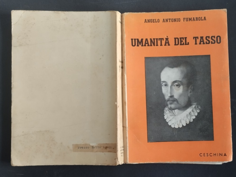 UMANITÀ DEL TASSO di Angelo Antonio Fumarola 1938 Ceschina Libro …